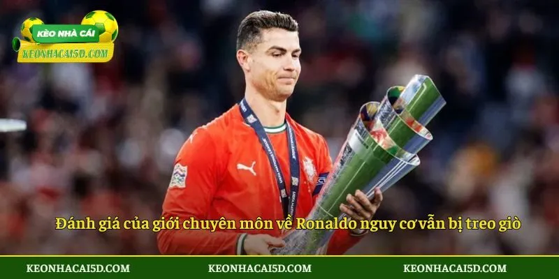 Đánh giá của giới chuyên môn về Ronaldo nguy cơ vẫn bị treo giò ở World Cup 2026